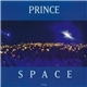 Prince - Space